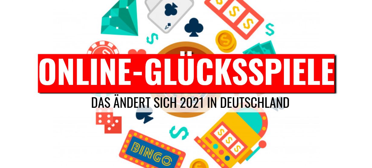 Online-Glücksspiel Deutschland 2021