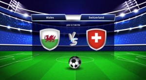 Fussball heute - Wett-Tipps Wales gegen Schweiz